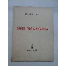 ZAMFIR  FARA  MARGARINTA (1942)  -    GRIGORI  M.  STURDZA 